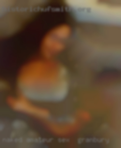 Naked amateur butt athletic build sex in Granbury.